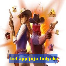 bet app jojo todynho